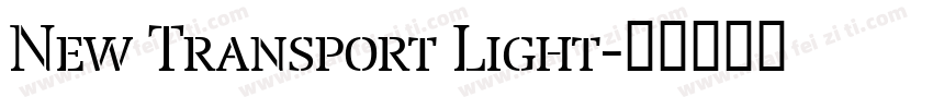 New Transport Light字体转换